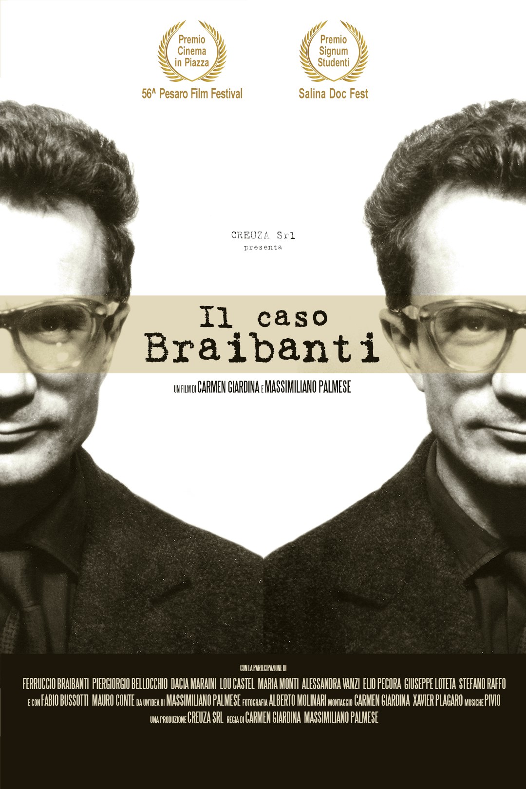 Locandina de Il Caso Braibanti un film di Carmen Giardina e Massimiliano Palmese Locandina de Il Caso Braibanti un film di Carmen Giardina e Massimiliano Palmese